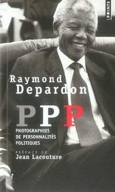 PPP ; photographies de personnalités politiques - Intérieur - Format classique