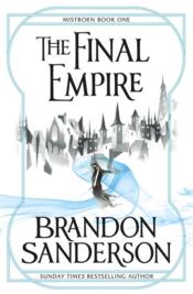 Final Empire (the): Mistborn Book one: 1 - Couverture - Format classique