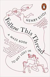 Follow this thread a maze book to get lost in - Couverture - Format classique