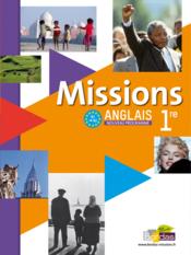 MISSIONS ; anglais ; 1ère ; grand format  (édition 2011)  - Burgatt Vincent 
