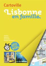 Lisbonne en famille (édition 2018)  - Collectif Gallimard - Collectifs Gallimard 