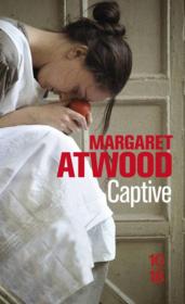 Captive  - Margaret Atwood 