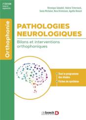 Pathologies neurologiques : bilans et interventions orthophoniques - Couverture - Format classique