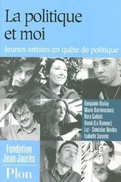 La politique et moi ; jeunes artistes en quete de politique - Intérieur - Format classique