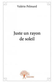 Juste un rayon de soleil - Couverture - Format classique