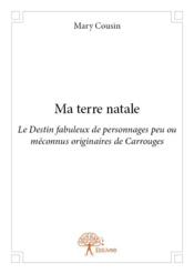 Ma terre natale - Couverture - Format classique