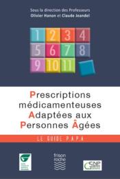 Prescriptions médicamenteuses adaptées aux personnes âgées - Couverture - Format classique
