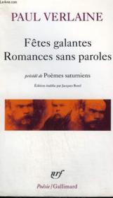 Fêtes galantes / romances sans paroles / poèmes saturniens - Couverture - Format classique