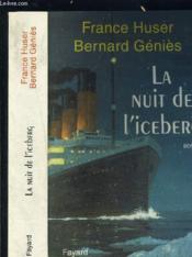 La nuit de l'iceberg - Couverture - Format classique