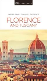 EYEWITNESS ; Florence and Tuscany  - Collectif 