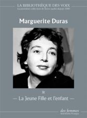 La jeune fille et l'enfant  - Marguerite Duras 