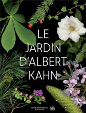 Le jardin d'Albert Kahn  - Collectif 