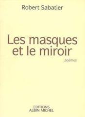 Les masques et le miroir - Couverture - Format classique