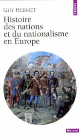 Histoire des nations et du nationalisme en europe - Couverture - Format classique
