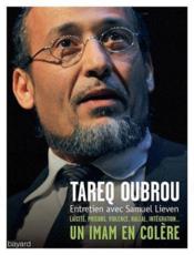 Un imam en colère ; laïcité, prisons, hallal, intégration...  - Tareq Oubrou 