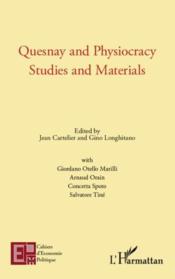 Cahiers d'économie politique : Quesnay and physiocracy ; studies and materials  - Cahiers D'Economie Politique 