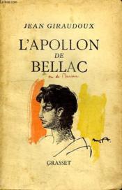L Apollon De Bellac. - Couverture - Format classique