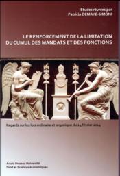 Renforcement de la limitation du cumul des mandats et des fonctions  - Demaye-Simoni P. - Demaye Simoni Patric 