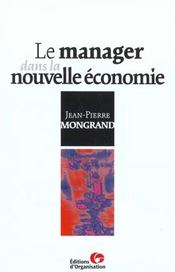 Le Manager Dans La Nouvelle Economie - Intérieur - Format classique