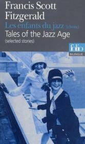 Les enfants du jazz ; tales of the jazz age - Couverture - Format classique
