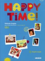 HAPPY TIME ; anglais ; CE2 ; pupil's book  - H Herviou 