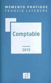 Mémento pratique ; comptable (édition 2013)  - Collectif 