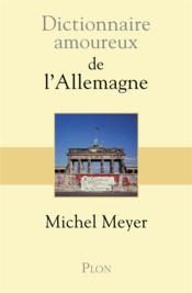 Dictionnaire amoureux de l'Allemagne - Couverture - Format classique