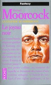 La Légende de Hawkmoon .. 1. Le Joyau noir - Intérieur - Format classique