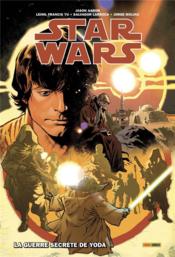 Star Wars ; Intégrale vol.2 ; la guerre secrète de Yoda  - Leinil Francis Yu - Jorge Molina - Salvador Larroca - Jason Aaron 