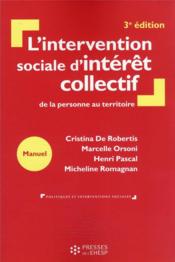 L'intervention sociale d'intérêt collectif : de la personne au territoire (3e édition) - Couverture - Format classique