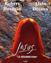 Jésus ; la résurrection - Couverture - Format classique