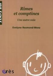 Rimes et comptines : une autre voix - Couverture - Format classique