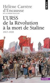 L'URSS de la Révolution à la mort de Staline (1917-1953) - Couverture - Format classique