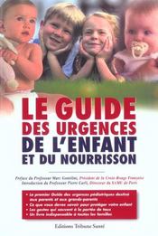 Le guide des urgences de l'enfant et du nourrisson - Intérieur - Format classique