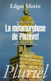 Vente  Commune en France ; la métamorphose de Plozévet  - Edgar Morin 