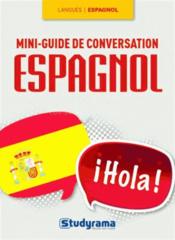 Mini guide de conversation en espagnol  - Olivier Ruaud 