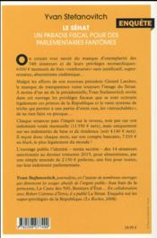 Le sénat ; un paradis fiscal pour des parlementaires fantômes - 4ème de couverture - Format classique