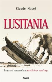 Lusitania  - Claude Mossé 