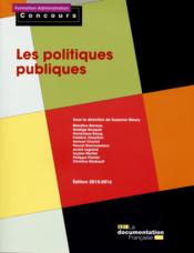 Les politiques publiques (édition 2015-2016)  - Collectif 