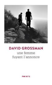 Une femme fuyant l'annonce - David Grossman