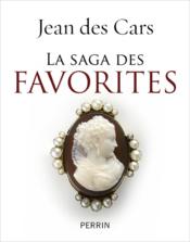 La saga des favorites  - Jean des Cars 