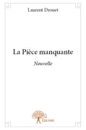 La pièce manquante - Couverture - Format classique