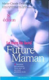 Livre De Bord De La Future Maman - Intérieur - Format classique