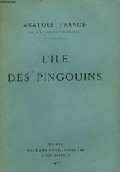 L'Ile Des Pingouins. - Couverture - Format classique