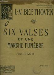 Six Valses Et Une Marche Funebre - Pour Piano. - Couverture - Format classique