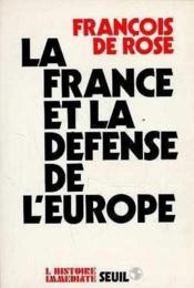 La france et la defense de l'europe - Couverture - Format classique
