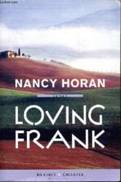 Loving Frank - Couverture - Format classique