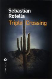 Triple crossing
