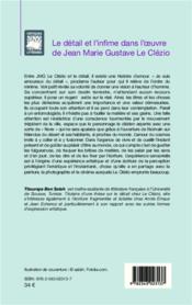 Détail et l'infime dans l'oeuvre de Jean Marie Gustave le Clézio - 4ème de couverture - Format classique