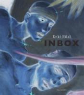 Inbox  - Enki Bilal 